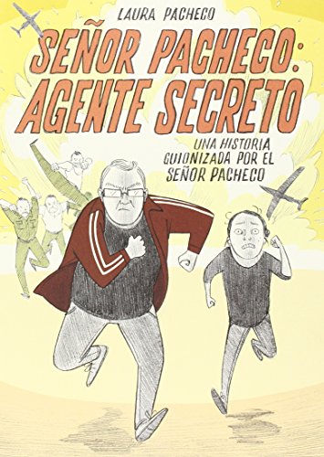 Señor Pacheco: Agente Secreto (Jaimito)