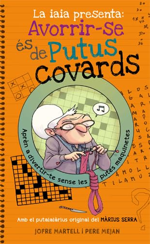 La iaia presenta: avorrir-se és de putus covards: 27 (Bridge)