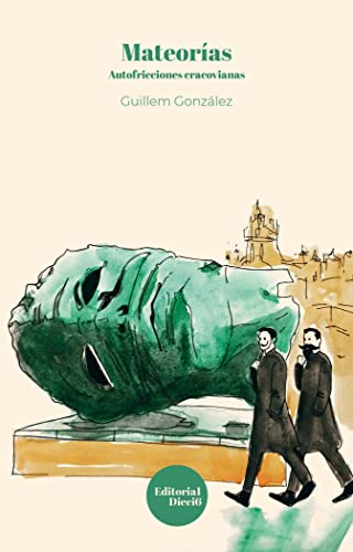 Mateorías: Autofricciones cracovianas