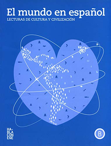 El mundo en espanol - Lecturas de cultura y civilizacion