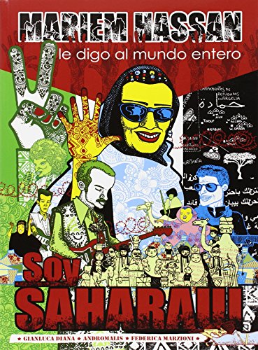 Mariem Hassan: Le digo al mundo entero