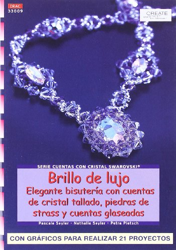 Serie Swarovski nº 9. BRILLO DE LUJO