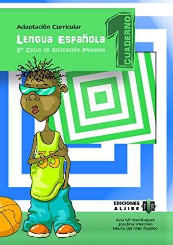 Lengua española: Cuaderno 1. Adaptación curricular. Tercer ciclo de Primaria