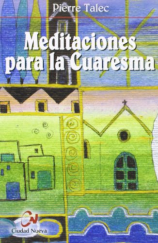 Meditaciones para la Cuaresma