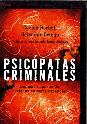 Psicopatas criminales/ Criminal Psychopaths (Fuera De Coleccion)