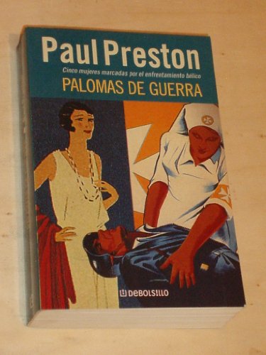 Palomas de guerra: cinco mujeres marcadas por el enfrentamiento bélico