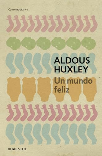 Un Un mundo feliz / Brave New World