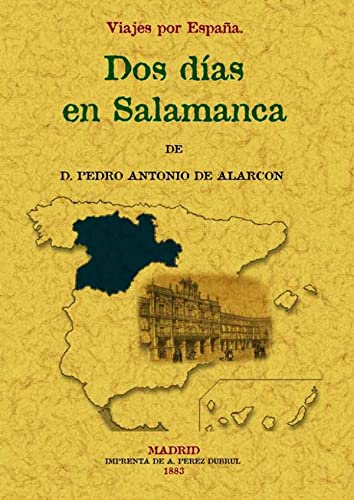 Dos días en Salamanca. Viajes por España