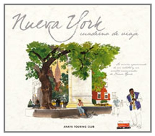 Nueva York / New York: Cuaderno de viaje / Travelogue (Cuadernos De Viaje)