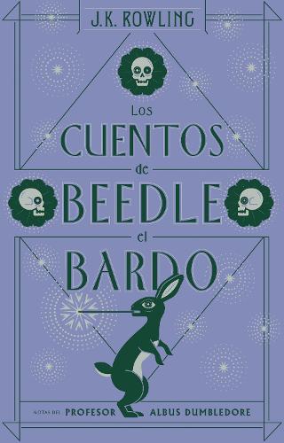 Los cuentos de Beedle el bardo / The Tales of Beedle the Bard