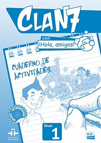 Clan 7 con Hola Amigos!