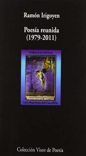 Poesia Reunida (1979-2011): 782 (Visor de Poesía)