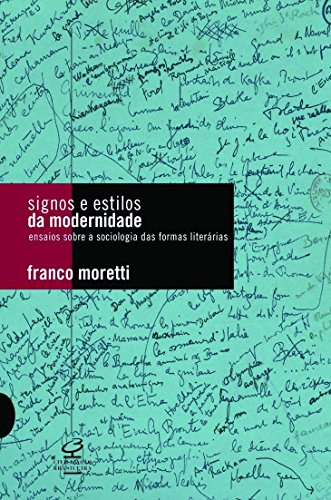 Signos E Estilos Da Modernidade (Em Portuguese do Brasil)