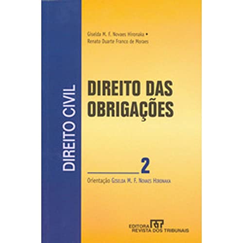 Direito Civil. Direito Das Obrigações - Volume 2 (Em Portuguese do Brasil)