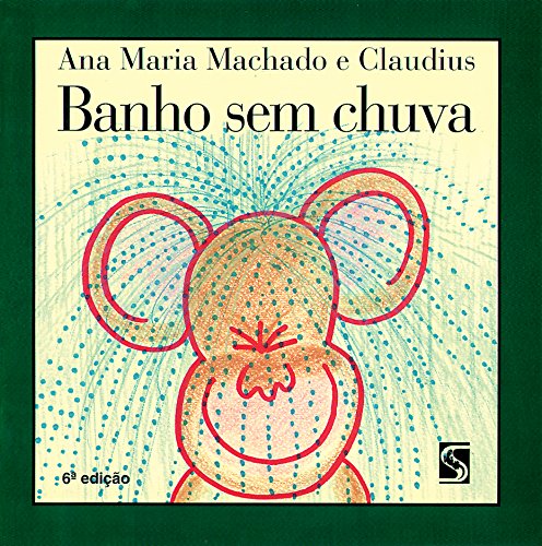 Banho Sem Chuva (Em Portuguese do Brasil)