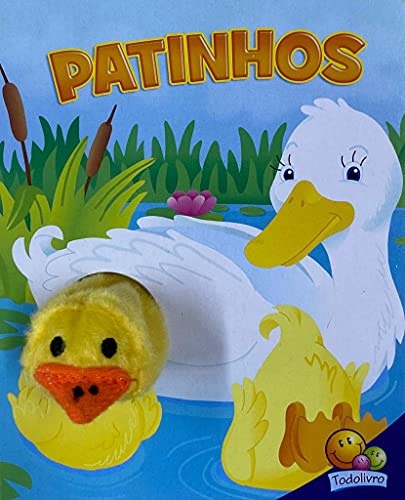PATINHOS COLECAO DEDINHOS AGITADOS UM LIVRO FANTOCHE