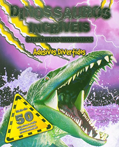 Dinossauros Incríveis: Criaturas Marinhas
