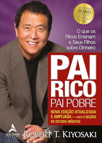 Pai Rico Pai Pobre - Edicao De 20 Anos Atualizada E Ampliada (Em Portugues do Brasil)