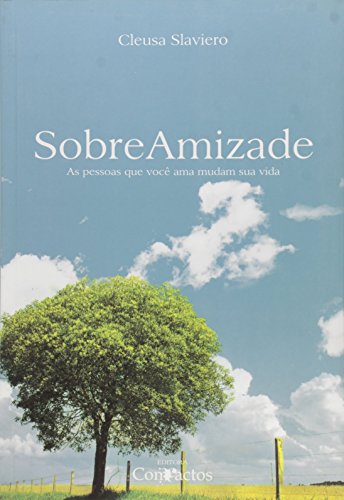 Sobre Amizade (Em Portuguese do Brasil)