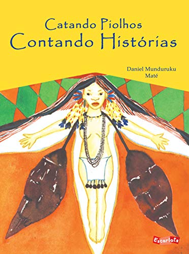 Catando Piolhos, Contando Histórias