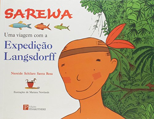 sarewa uma viagem com a expedicao langsdorff