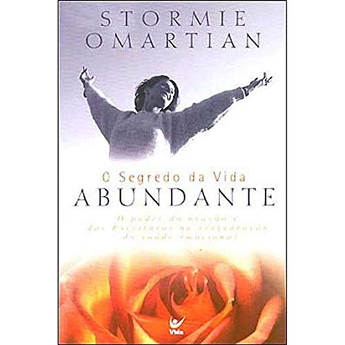 Segredo da Vida Abundante, O