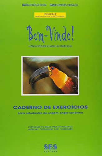 Bem-Vindo! (a Lingua Portuguesa No Mundo
