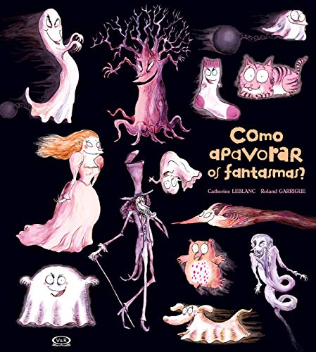 Como Apavorar os Fantasmas? (Em Portuguese do Brasil)