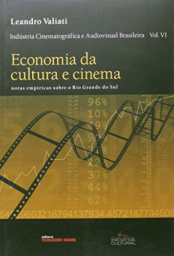 Economia Da Cultura E Cinema (Em Portuguese do Brasil)