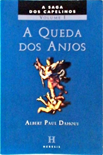 Queda dos Anjos, A