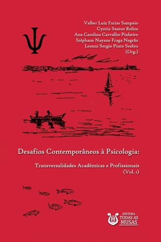 Desafios Contemporâneos À Psicologia