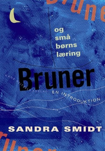 Bruner og små børns læring (in Danish)