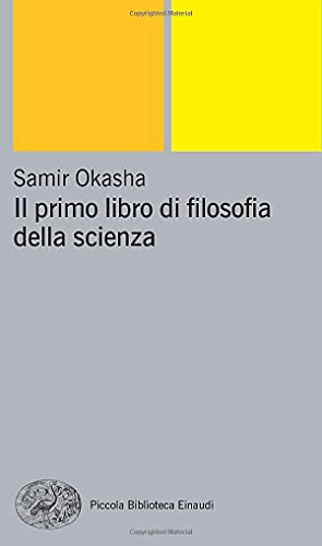 Il primo lbro di filosofia della scienza (Pbe Nuova serie)