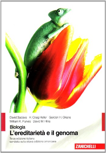 Biologia. L'ereditarietà e il genoma