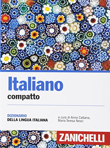 Italiano compatto. Dizionario della lingua italiana