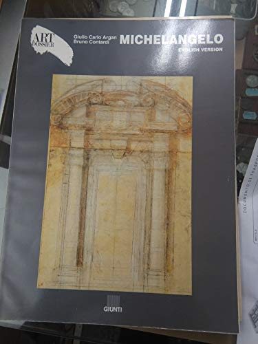 Art Dossier: Michelangelo: English Version