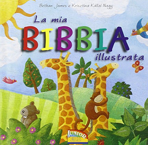 La mia Bibbia illustrata