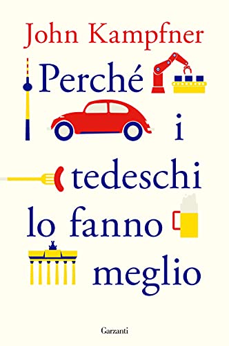 TEDESCHI LO FANNO MEGLIO