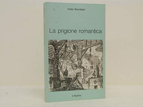 La Prigione Romantica