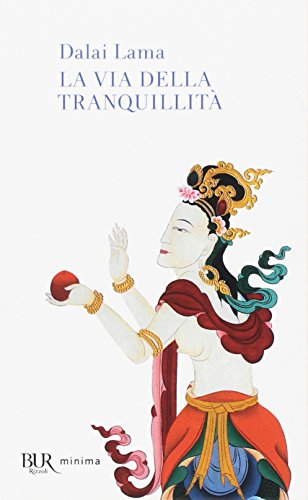 La via della tranquillità