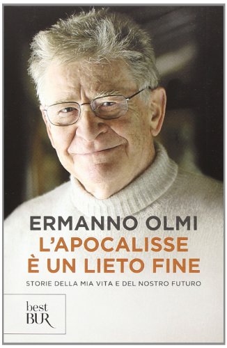 L'apocalisse è un lieto fine. Storie della mia vita e del nostro futuro