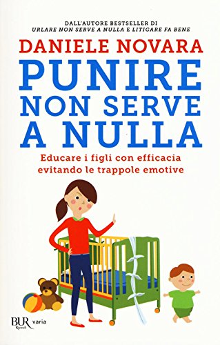 Punire non serve a nulla.