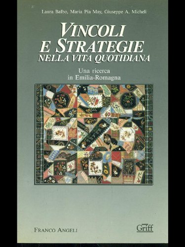 vincoli e strategie nella vita quotidiana