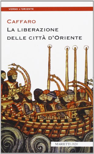 La liberazione delle città d'Oriente