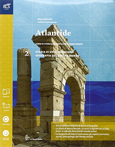 Atlantide. Con Extrakit-Openbook. Per le Scuole superiori. Con e-book. Con espansione online (Vol. 2)