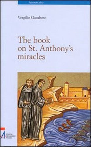 The Book of St. Anthony's Miracles