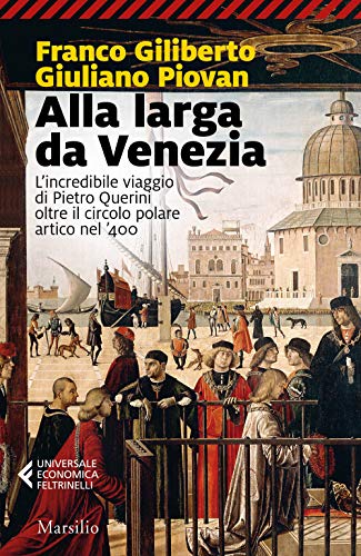 Alla larga da Venezia