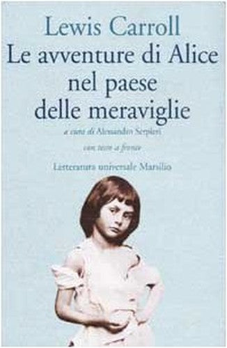 Le avventure di Alice nel paese delle meraviglie. Testo inglese a fronte