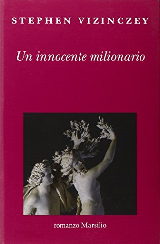 Un innocente milionario