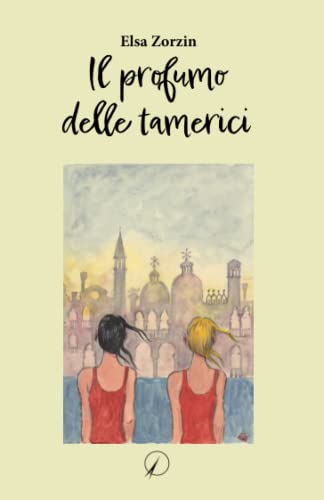 Il profumo delle tamerici